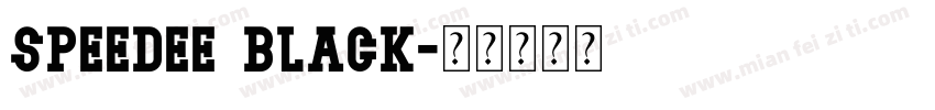 Speedee Black字体转换